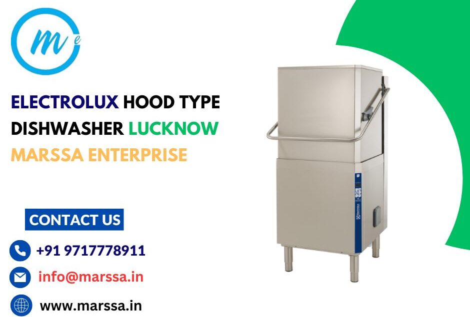 Electrolux Hood Type Dishwasher Lucknow Marssa Enterprise