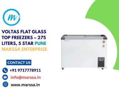 Voltas Flat Glass Top Freezers – 275 Liters, 5 Star Pune Marssa Enterprise