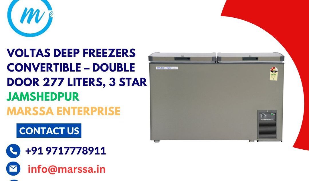 Voltas Deep Freezers Convertible – Double Door 277 Liters, 3 Star Jamshedpur Marssa Enterprise