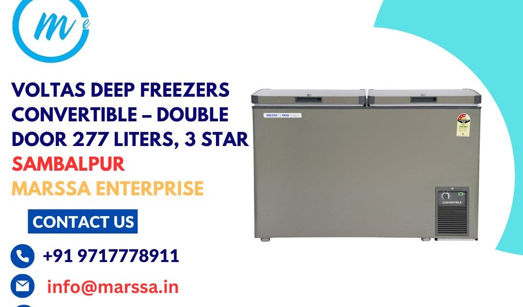 Voltas Deep Freezers Convertible – Double Door 277 Liters, 3 Star Sambalpur Marssa Enterprise