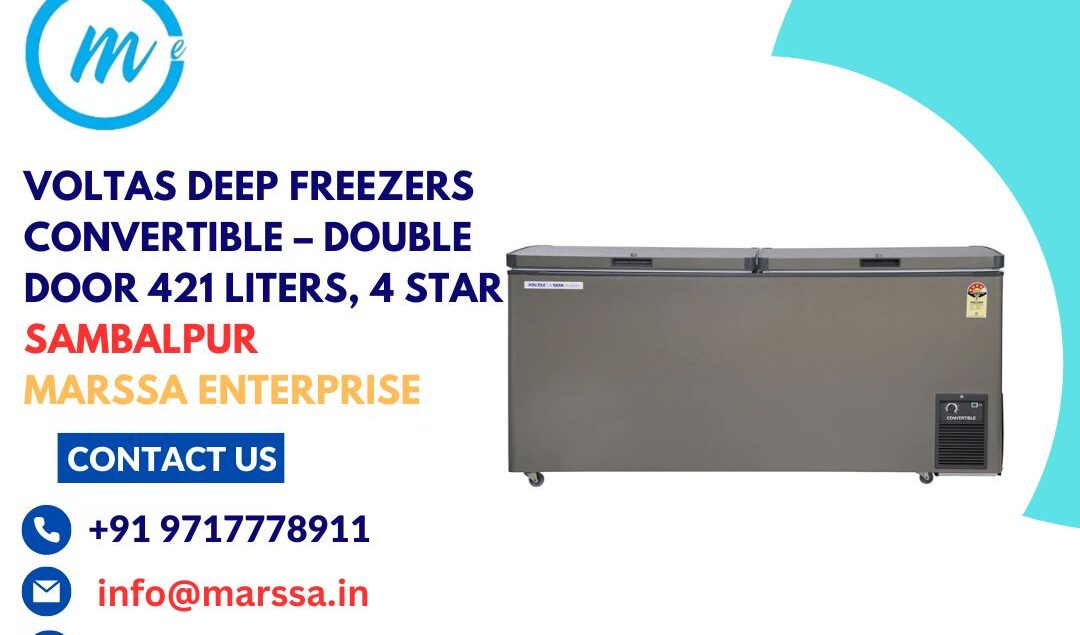 Voltas Deep Freezers Convertible – Double Door 421 Liters, 4 Star Sambalpur Marssa Enterprise