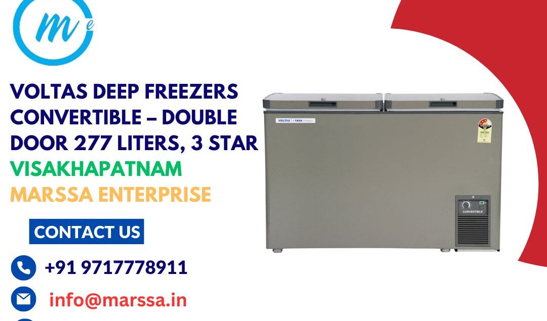 Voltas Deep Freezers Convertible – Double Door 277 Liters, 3 Star Visakhapatnam Marssa Enterprise