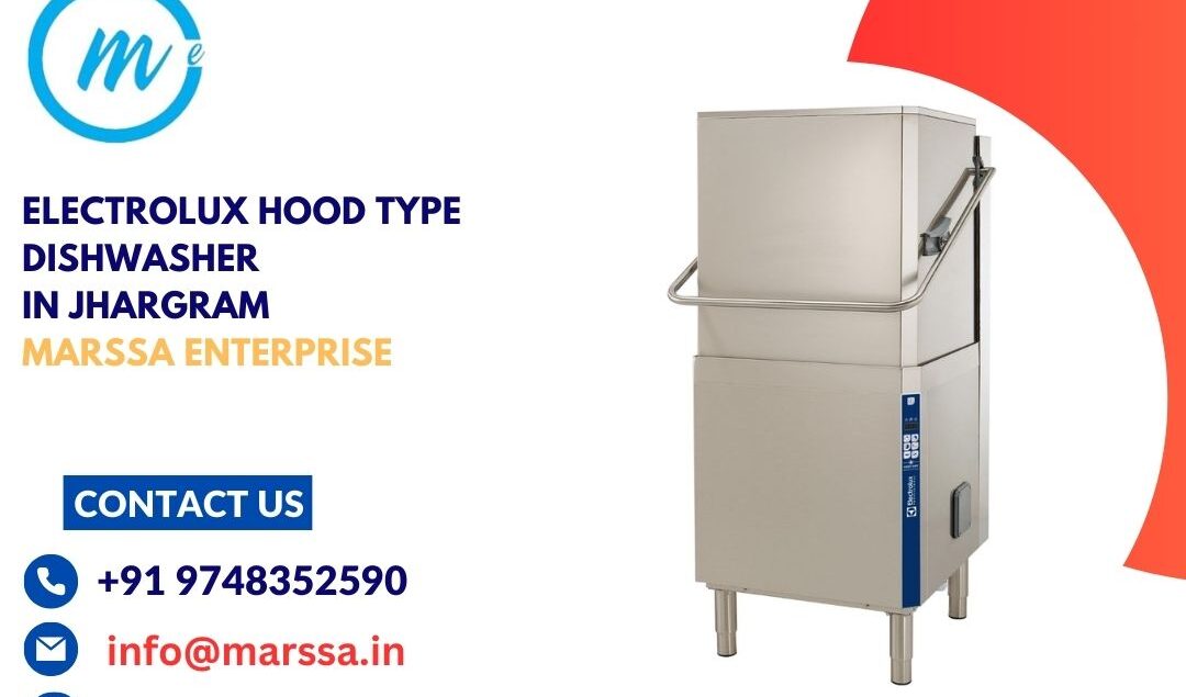 Electrolux Hood Type Dishwasher in Jhargram Marssa Enterprise