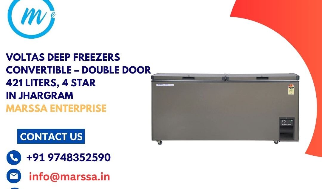 Voltas Deep Freezers Convertible – Double Door 421 Liters, 4 Star in Jhargram Marssa Enterprise