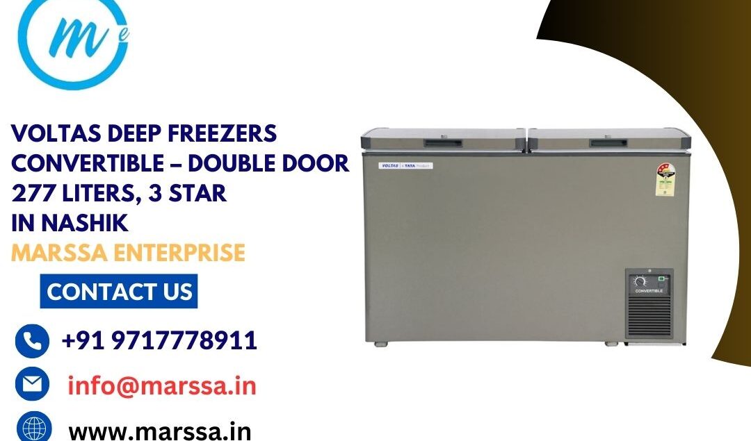 Voltas Deep Freezers Convertible – Double Door 277 Liters, 3 Star in Nashik Marssa Enterprise