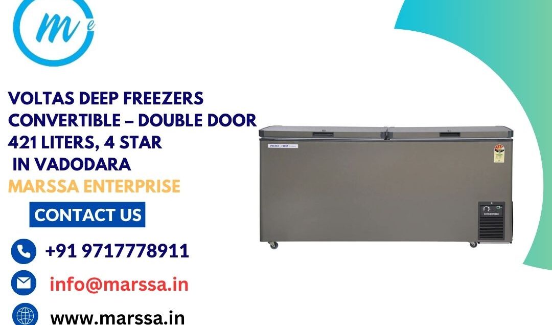 Voltas Deep Freezers Convertible – Double Door 421 Liters, 4 Star in Vadodara Marssa Enterprise