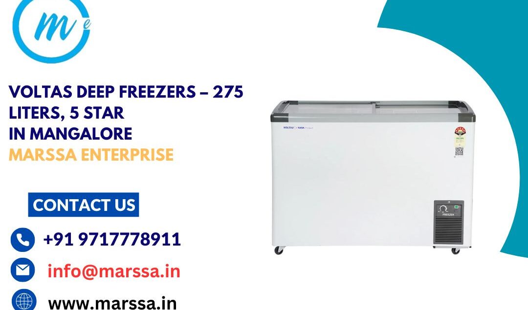 Voltas Deep Freezers – 275 Liters, 5 Star in Mangalore Marssa Enterprise