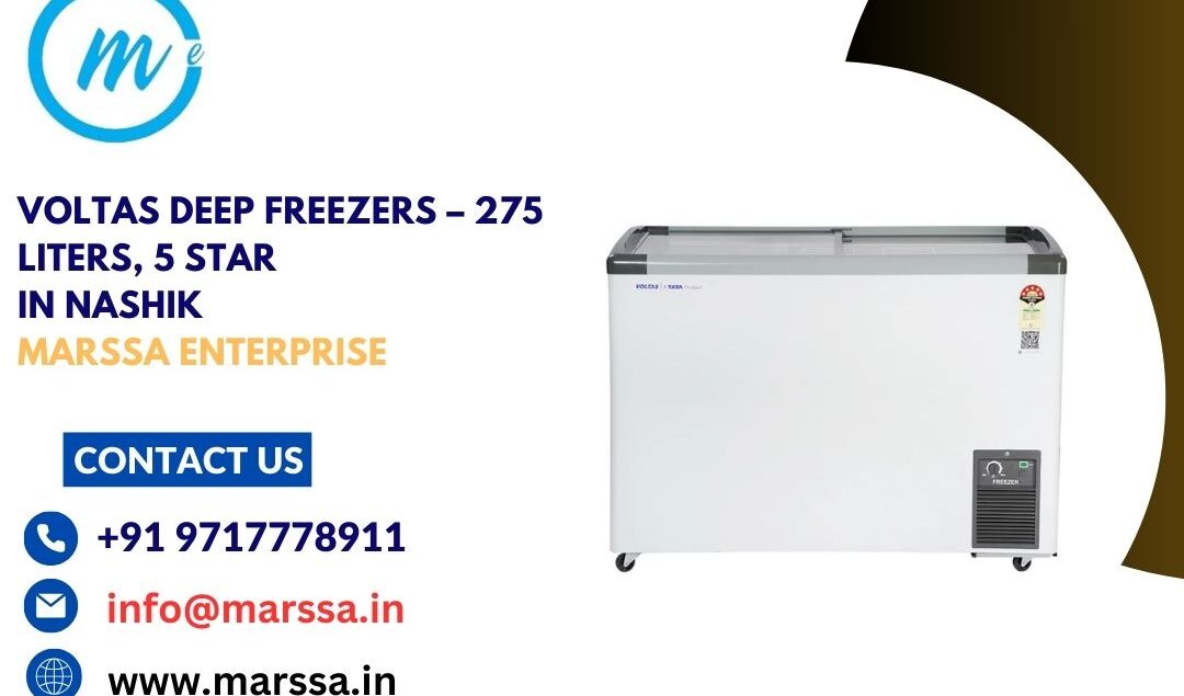 Voltas Deep Freezers – 275 Liters, 5 Star in Nashik Marssa Enterprise