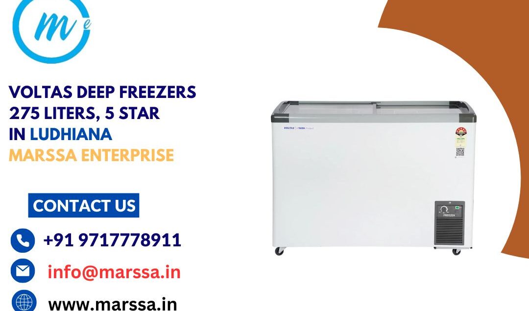 Voltas Deep Freezers 275 Liters, 5 Star in Ludhiana Marssa Enterprise