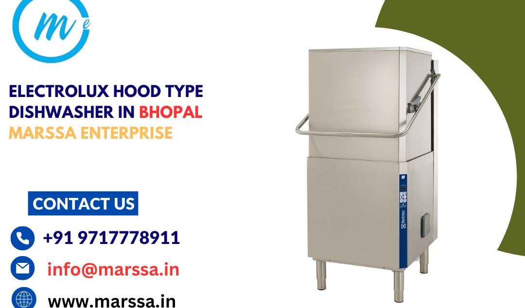 Electrolux Hood Type Dishwasher in Bhopal Marssa Enterprise